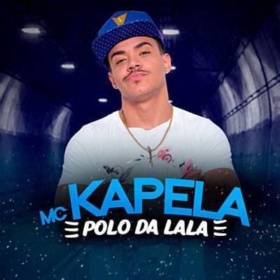 MC Kapela – Polo da Lala Lyrics 